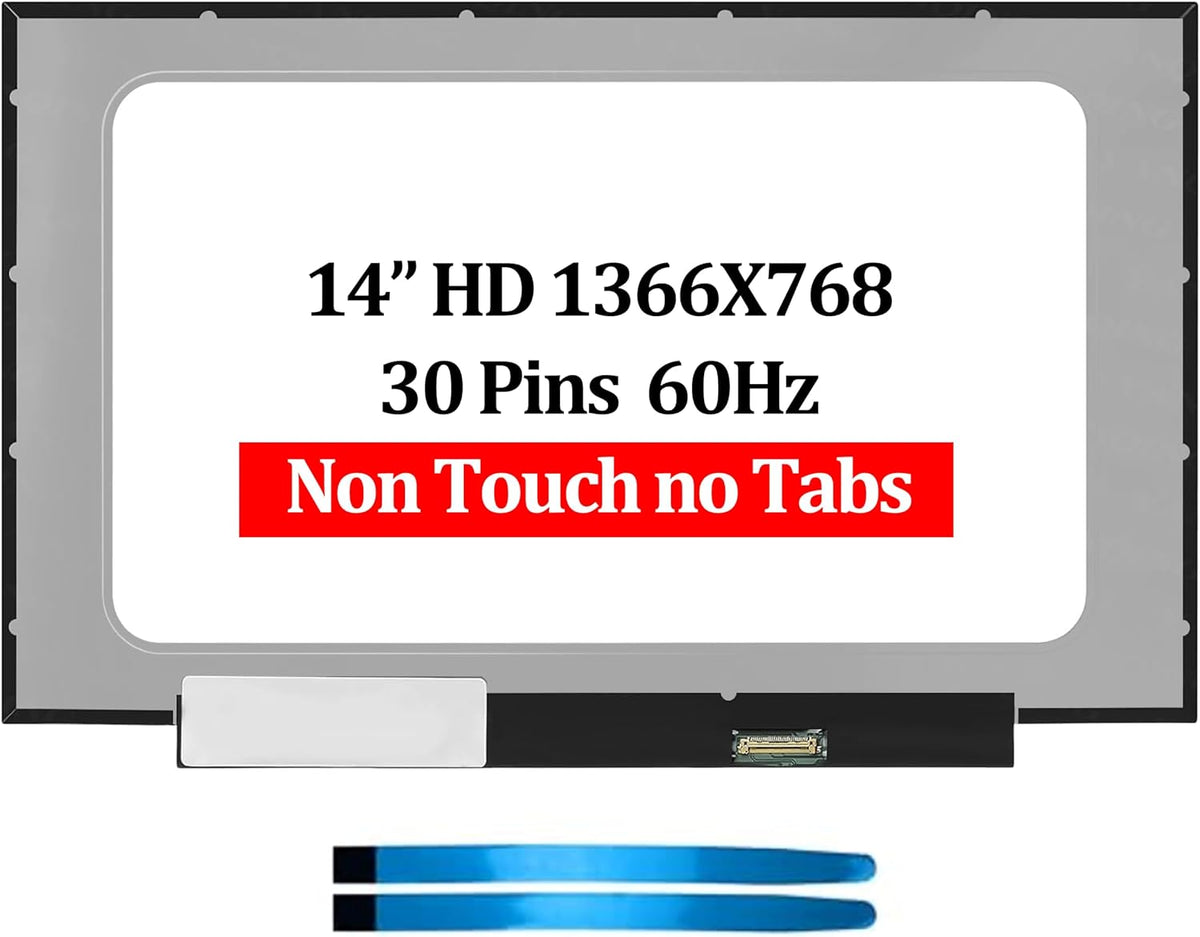 14.0” Ultra Slim HD LCD Screen Replacement 30 Pin Without Screw Brackets